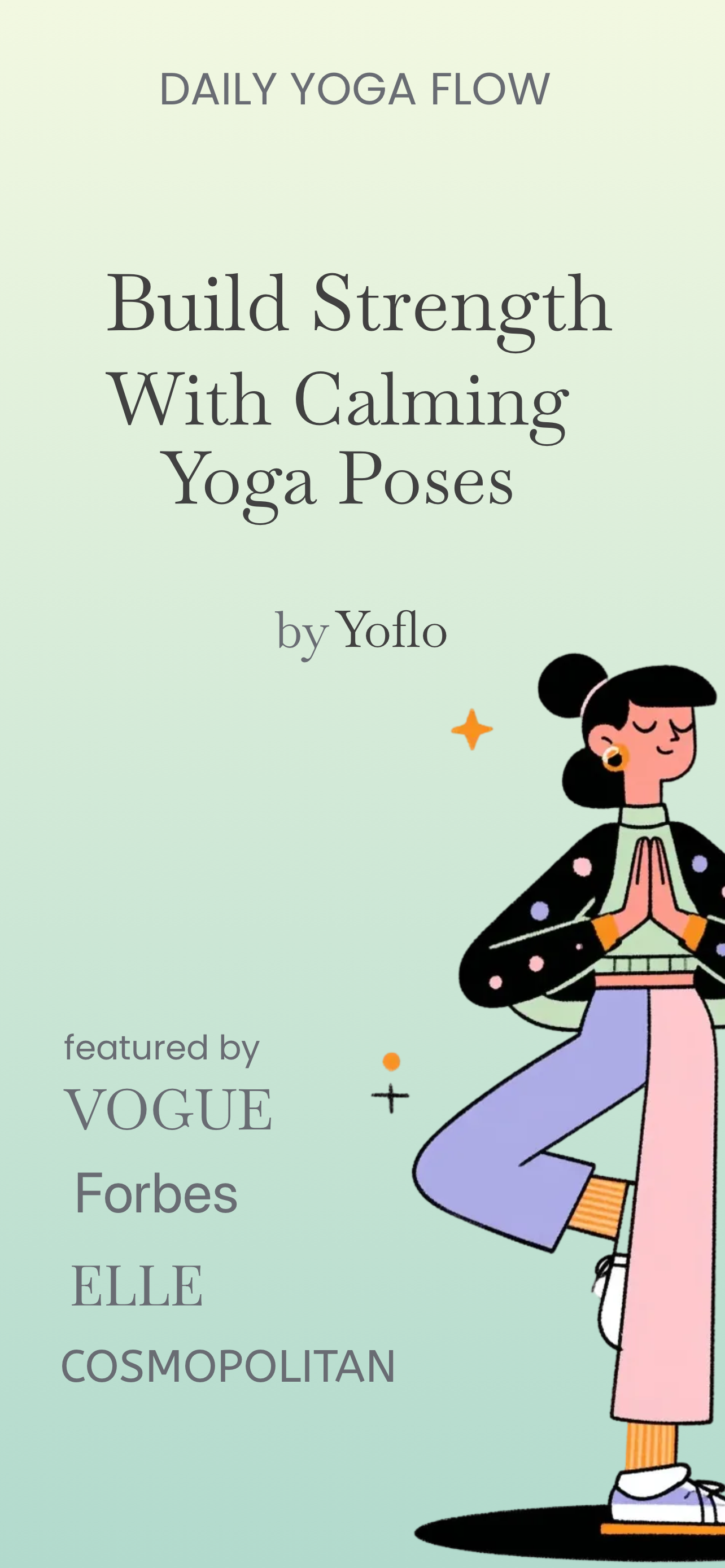 App Store screenshot template for yoga app – daily yoga flow build strength calming poses, iPhone 6.5 6.7 6.9